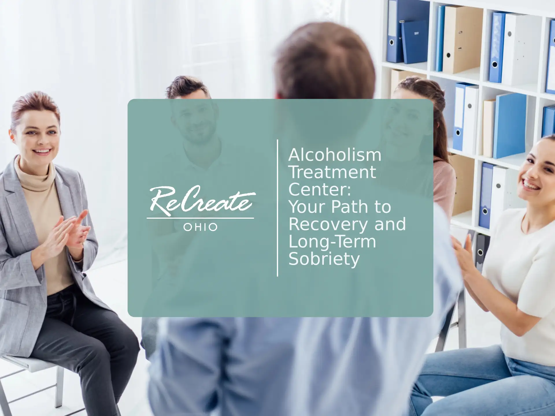Alcoholism Treatment Center | Recreate Ohio