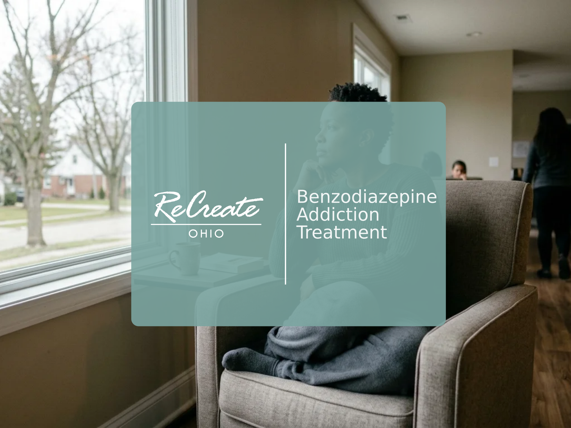 Benzodiazepine Addiction Treatment | Recreate Behavioral Health of Ohio