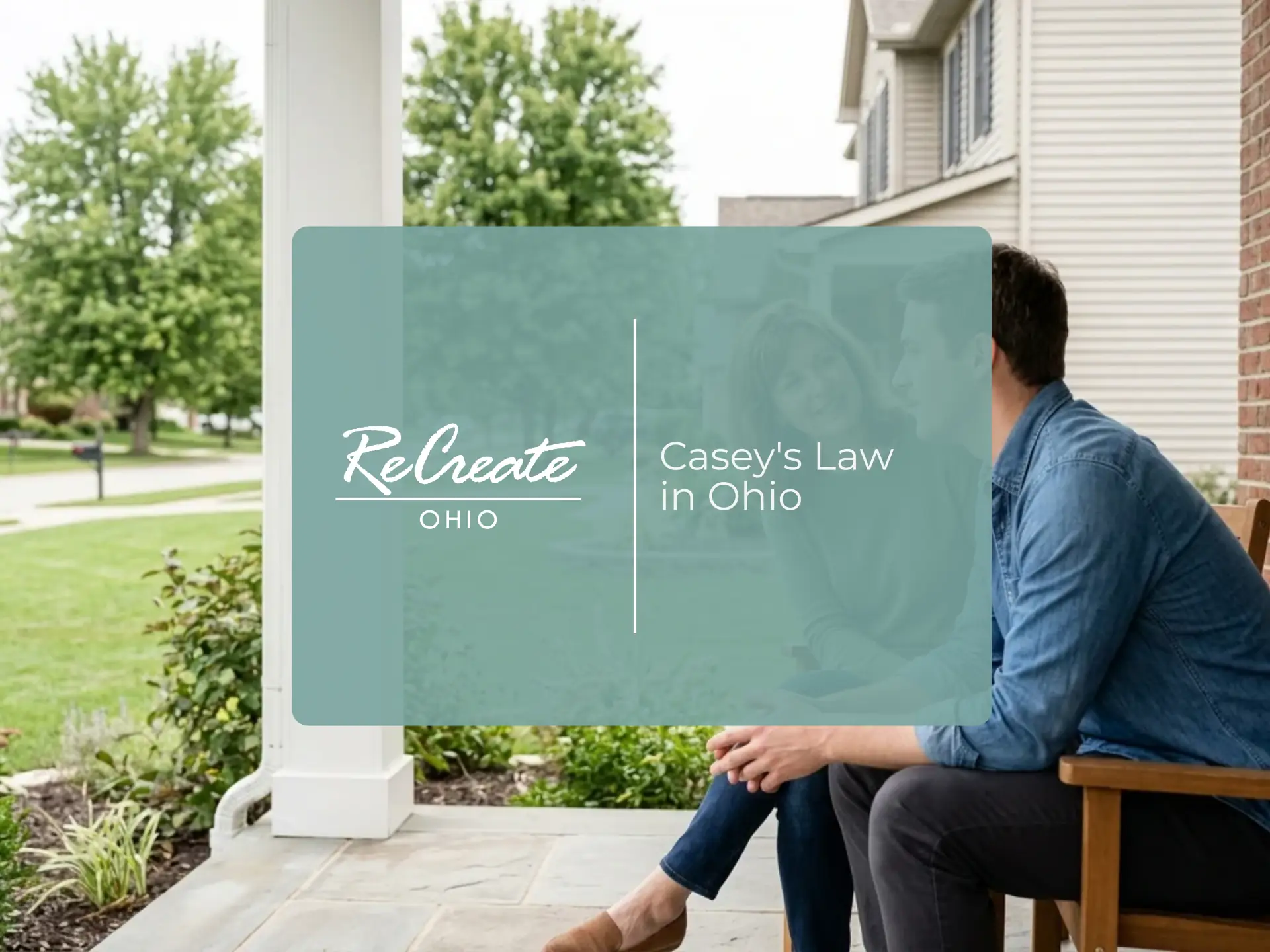 Casey's Law in Ohio | Recreate Behavioral Health of Ohio